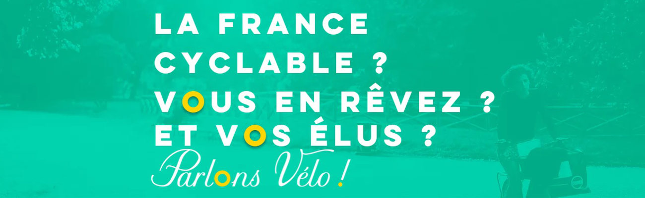 Parlons Vélo, pour une politique cyclable dans la campagne présidentielle